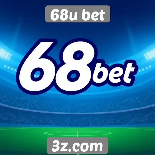 Análise da plataforma de apostas 68u bet